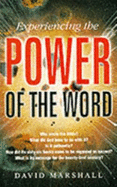 Experiencing the power of the word