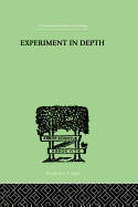 Experiment in depth; a study of the work of Jung, Eliot, and Toynbee.