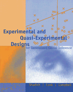 Experimental and Quasi-Experimental Designs for Generalized Causal Inference - Shadish, William R, Dr., PhD, and Cook, Thomas D, and Campbell, Donald T, Dr., PhD