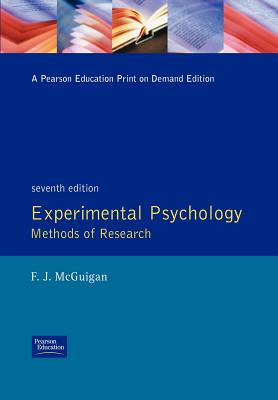 Experimental Psychology Methods of Research - McGuigan, Frank J.