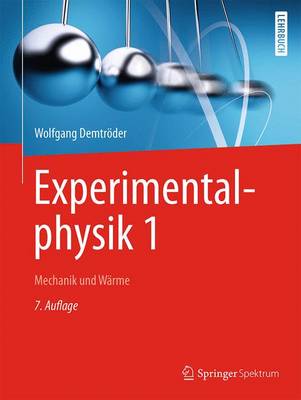 Experimentalphysik 1: Mechanik Und Warme - Demtroder, Wolfgang