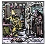 Experiments [Limited] - Mark Stewart