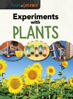 Experiments with Plants - Thomas, Isabel