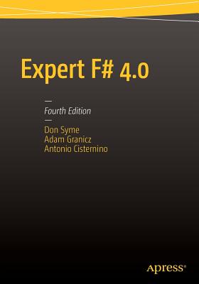 Expert F# 4.0 - Syme, Don, and Granicz, Adam, and Cisternino, Antonio