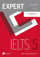 Expert IELTS 5 Coursebook Online Audio and MyEnglishLab Pin Pack