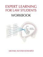 Expert Learning for Law Students - Schwartz, Michael Hunter