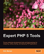 Expert PHP 5 Tools