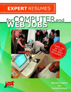 Expert Resumes for Computer and Web Jobs - Enelow, Wendy S, and Noble, David F, PH.D., and Kursmark, Louise M