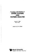 Expert Systems & Pattern Analysis: Proceedings - Chen, C H (Editor)