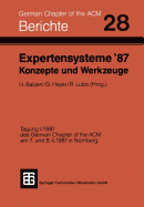 Expertensysteme '87 Konzepte Und Werkzeuge