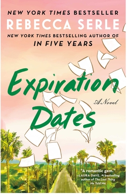 Expiration Dates - Serle, Rebecca