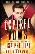 Expired Vows: A Last Chance County Novel