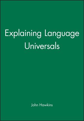 Explaining Language Universals - Hawkins, John