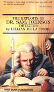 Exploits of Dr. Sam Johnson: Detector - De La Torre, Lillian