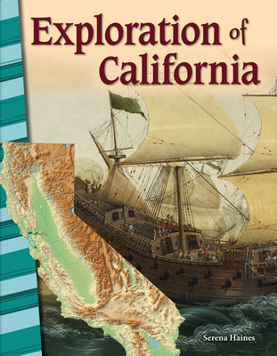 Exploration of California - Haines, Serena