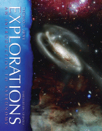 Explorations: An Introduction to Astronomy (Case Bound), Update, with Online Learning Center, Essential Study Partner CD-ROM and Starry Nights 3.1 CD-ROM - Arny, Thomas