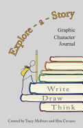 Explore-a-Story: Graphic Character Journal
