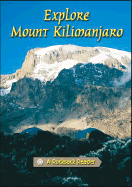Explore Mount Kilimanjaro