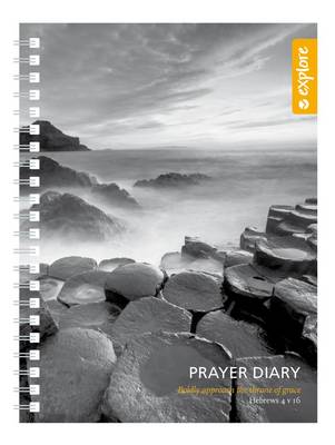Explore Prayer Diary - Thornborough, Tim