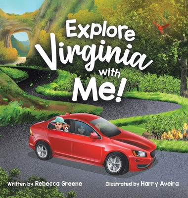 Explore Virginia with Me! - Greene, Rebecca