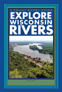 Explore Wisconsin Rivers