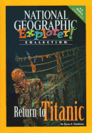 Explorer Books (Pioneer Social Studies: U.S. History): Return to Titanic - National Geographic Learning, and Thompson, Sylvia Linan