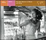 Explorer Series: Mexico - The Real Mexico in Music & Song - Various Artists