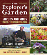 Explorers Garden: Shrubs and Vines