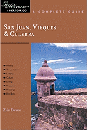 Explorer's Guide San Juan, Vieques & Culebra: A Great Destination