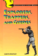 Explorers, Guides and Trappers