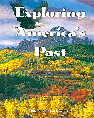 Exploring America's Past - Garraty, John A