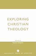 Exploring Christian Theology