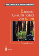 Exploring computer science with Scheme