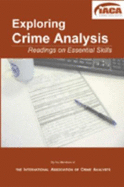 Exploring Crime Analysis: Readings on Essential Skills - Christopher Bruce