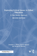 Exploring Critical Issues in Gifted Education: A Case Studies Approach