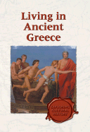 Exploring Cultural History: Living in Ancient Greece - L - Becker, John E