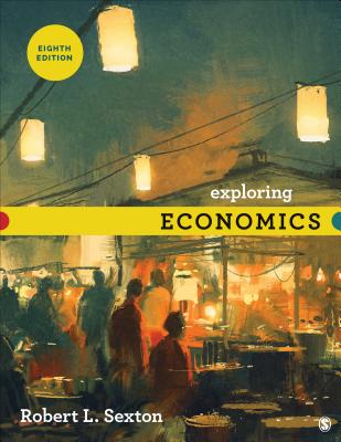Exploring Economics - Sexton, Robert L