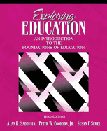 Exploring Education: An Introduction to the Foundations of Education