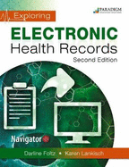 Exploring Electronic Health Records, with Navigator: Text and eBook 1 year access (code via mail)
