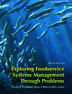 Exploring Food Service Systems Management Through Problems - Lieux, Elizabeth McKinney, and Luoto, Patricia