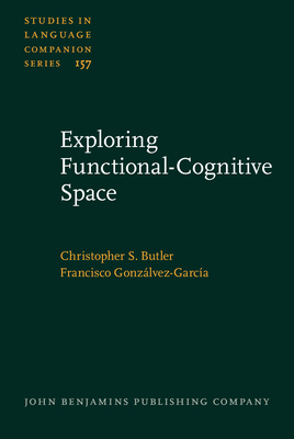 Exploring Functional-Cognitive Space - Butler, Christopher S., and Gonzalvez-Garcia, Francisco