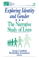 Exploring Identity and Gender: The Narrative Study of Lives