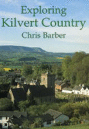 Exploring Kilvert Country - Barber, Chris