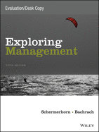 Exploring Management, Fifth Edition Evaluation Copy