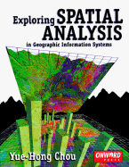 Exploring Spatial Analysis in GIS - Chou, Yue-Hong