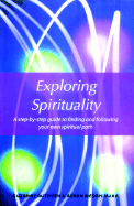 Exploring Spirituality - Ruthven, Suzanne, and Medbh-M, Aerom