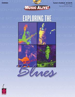 Exploring the Blues (Resource) - Anderson, Tom (Composer), and Shank, Bradley (Composer)