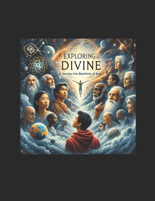 Exploring The Divine - McNamara, Kevin James Joseph