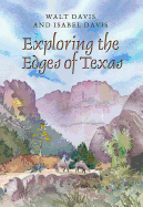 Exploring the Edges of Texas