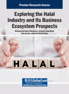 Exploring the Halal Industry and Its Business Ecosystem Prospects